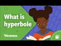 Exploring Hyperbole in Language Arts