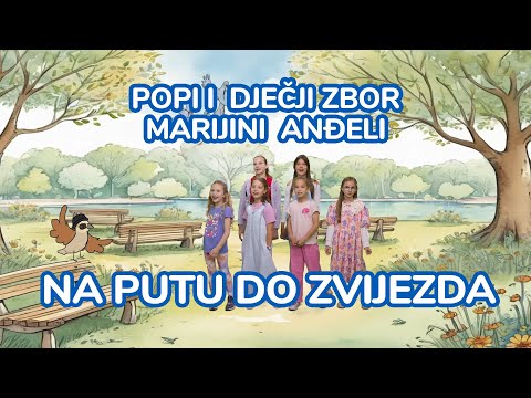 Popi i dječji zbor Marijini anđeli - Na putu do zvijezda