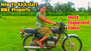 How To Kickstart Bike Properly//वाहक केईसी सार्ट  करे //subhashnupurvlog