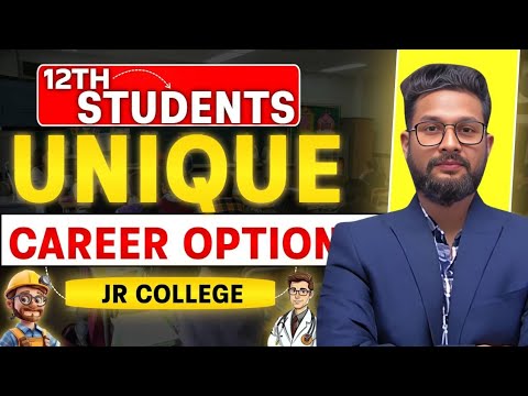 12TH STUDENTS UNIQUE CAREER OPTIONS 2025 | JR COLLEGE |