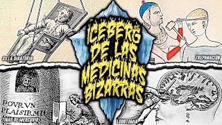 EL ICEBERG DE LAS MEDICINAS MÁS BIZARRAS Y EXTRAÑAS