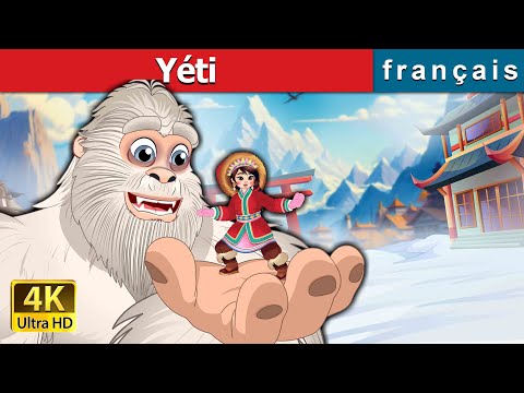 Yéti | Yeti in French | @FrenchFairyTales