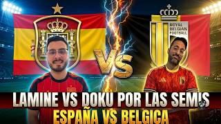 España vs Bélgica | EN VIVO | EL SEGUNDO SEMIFINALISTA | 4tos de Final Mundial 2026