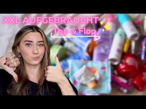 XXL Aufgebrauchte Produkte - Top & Flop 2024