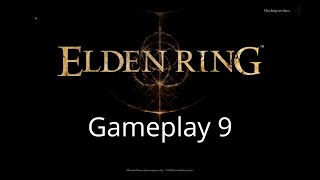 Elden Ring | Gameplay 9 | 4K UHD (60 FPS) #gaming #gamingvideos #videogame #fun #funvideo