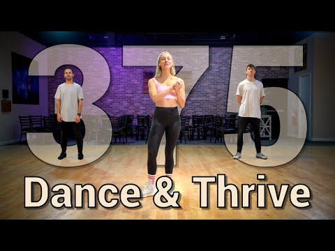 375 Dance & Thrive: Boost Your Mind, Fitness & Joy Through Ballroom Dance!