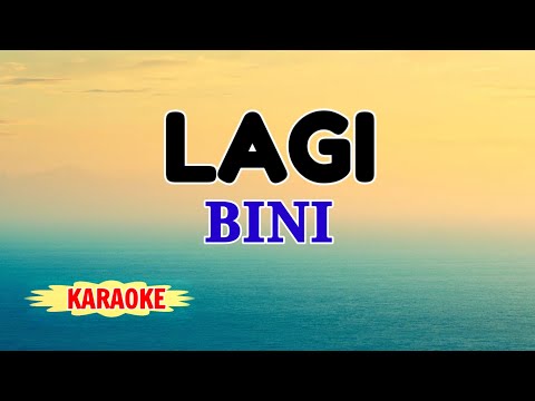 Lagi – Bini (Karaoke Version)