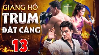 Giang Hồ Trùm Đất Cảng - Tập 13 | Phim Hành Động Việt Nam Mới Nhất 2025 | Phim Hình Sự Hay Nhất