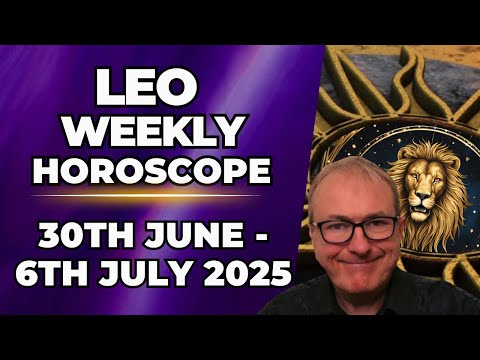 🦁 Leo Weekly Horoscope | June 30 - July 6, 2025 | Patrick Arundell Astrology