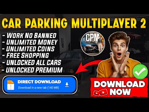 Car Parking Multiplayer 2 MOD APK v1.1.2 | CPM 2 MOD MENU VIP Unlimited Money & Unlocked All Car!