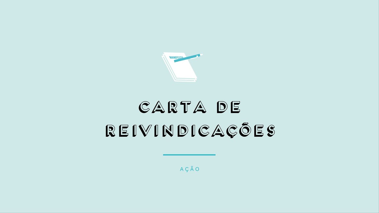 CARTA DE REIVINDICAÇÕES - Prévisualização do vídeo