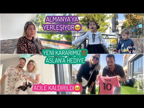 YENİ KARARIMIZI AÇIKLIYORUZ⁉️ACİLE KALDIRILDI🥺ALMANYA’YA YERLEŞİYOR, İKİZLERE HEDİYE👧🏻👦🏼