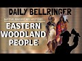 Eastern Woodland Peoples and Culture