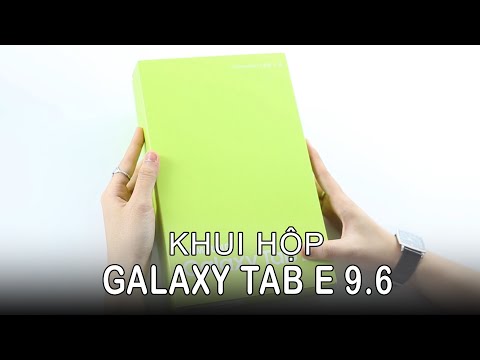 (VIETNAMESE) HoangHaMobile Mở hộp Samsung Galaxy Tab E 9.6 (SM-T561Y)