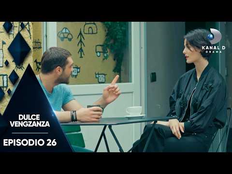 Dulce Venganza EP. 26 | Episodio Completo | Kanal D Drama