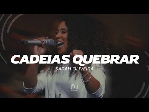 Cadeiras Quebrar (Letra) - Sarah Oliveira| BRAVE