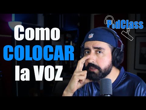 Aprende a colocar la voz y canta mejor en minutos |  | + Ejercicios | Podclass Ep.12