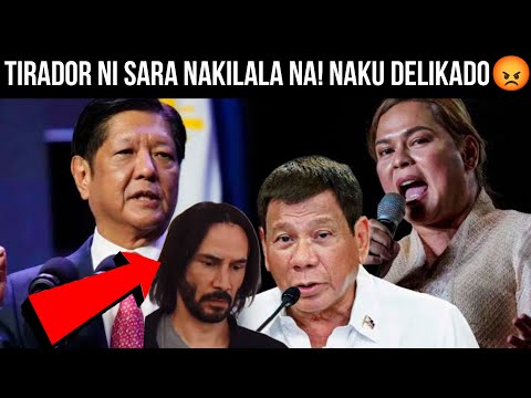 TIRADOR NI SARA NAKILALA NA, HALA! DUTERTE MAKUKULONG