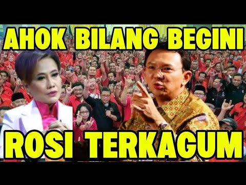 AHOK BIKIN ROSI TERKAGUM - KAGUM SOAL HAL INI?