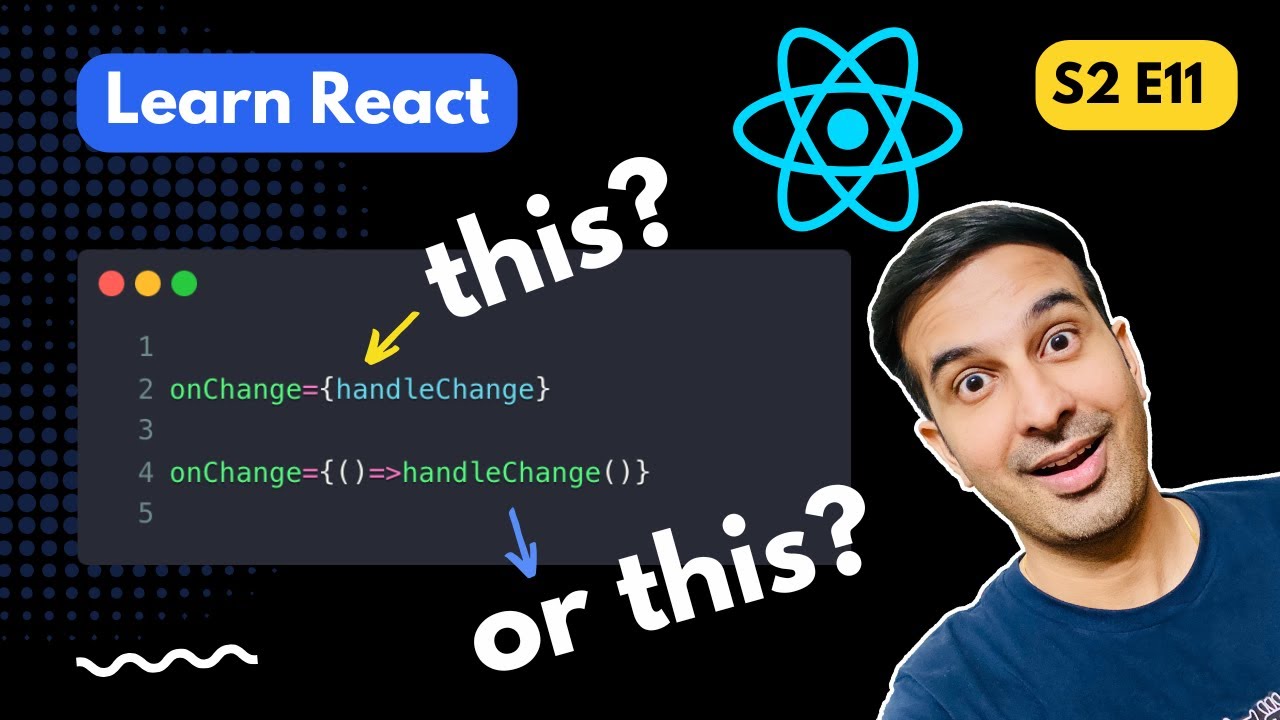 Watch this before using Event Handlers in ReactJS 😰