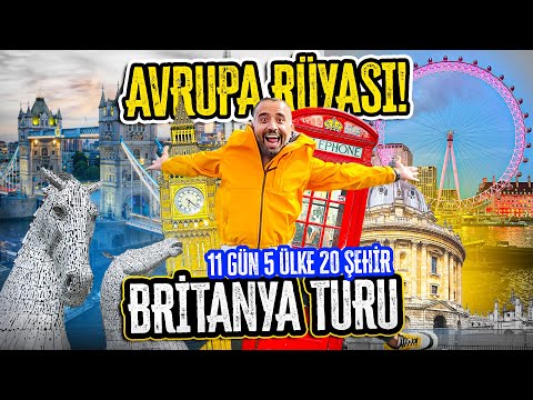 Avrupa Rüyası Britanya Turu | 11 Günde 5 Ülke ve 20 Şehir Gezdik 🇬🇧  #1