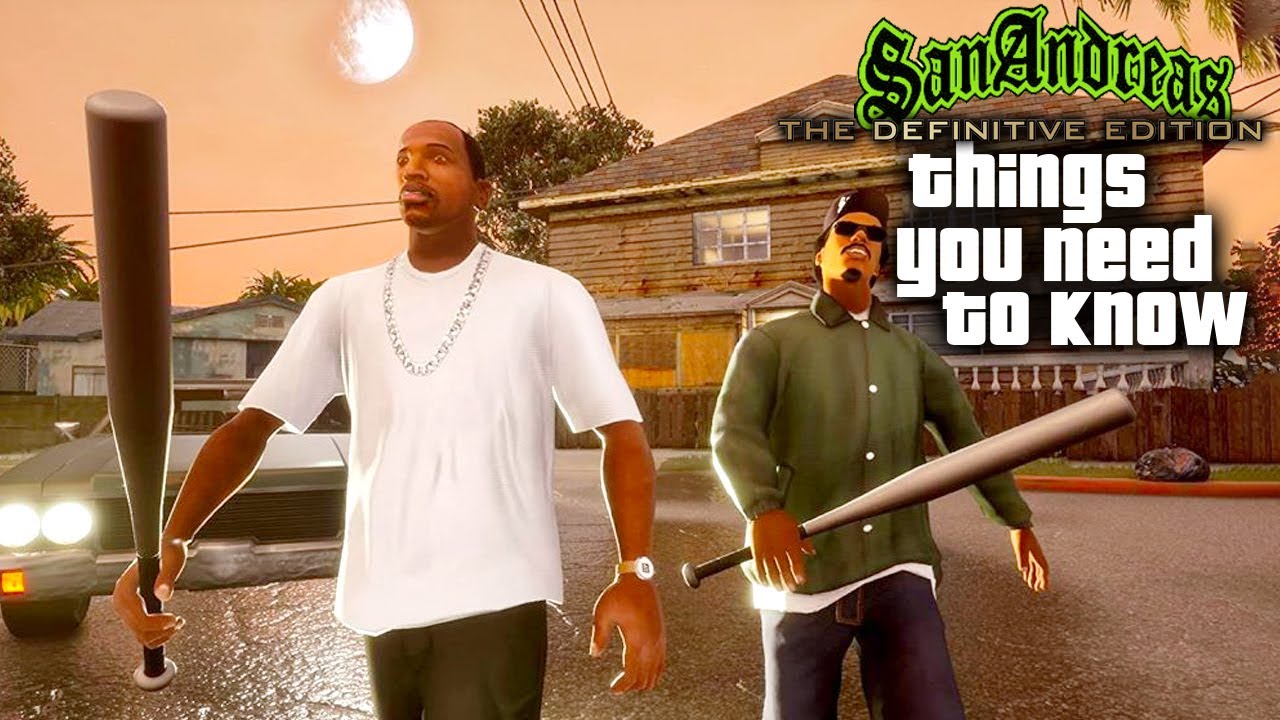 Gta: san andreas definitive edition - 10 things you need to know