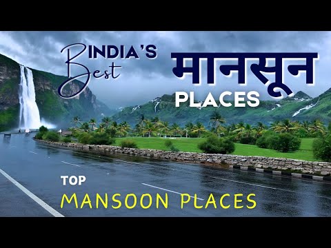 Best Monsoon Tourist Places in India | Must Visit Places During Monsoon | Travel in August/September