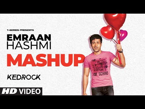 Emraan Hashmi Mashup | Non Stop Hits | Kedrock | Himesh Reshammiya | Arijit Singh | K.K. | Mithoon
