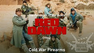 The Weaponry Behind Red Dawn (1984) - Cold War Firearms