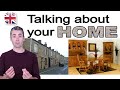 Talking About Your Home in English