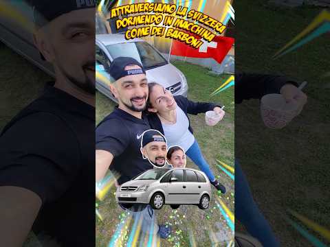 Attraversiamo la svizzera dormendo in macchina! (svizzera in auto Ep.1) #shorts #svizzera #viaggio