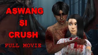 ASWANG SI CRUSH FULL MOVIE | TAGALOG HORROR STORY ANIMATED | KWENTONG NAKAKATAKOT