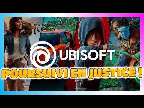 UBISOFT POURSUIVI EN JUSTICE !