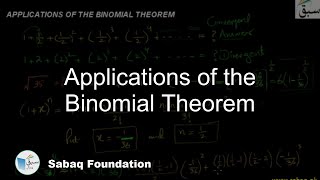 Applications of the Binomial Theorem