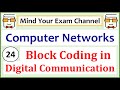 Block Coding Concepts and Techniques