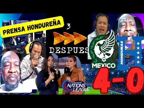 TRES DORITOS DESPUÉS!! MÉXICO 4 VS 0 HONDURAS PRENSA HONDUREÑA | NATIONS LEAGUE | REACCIÓN