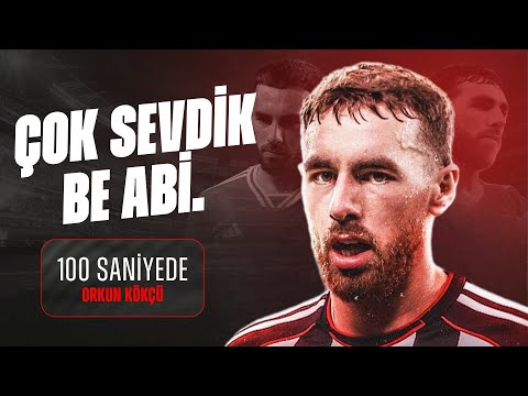 100 SANİYEDE BU KİM: Orkun Kökçü - Beşiktaş
