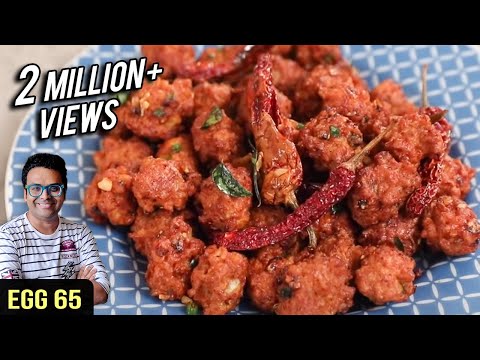 Egg 65 | How To Make Anda 65 At Home | Egg Fritters | Egg Snack Recipe By Varun Inamdar