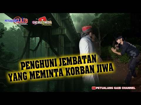 Ternyata ini Penunggu Jembatan Angker yang sering memakan tumbal