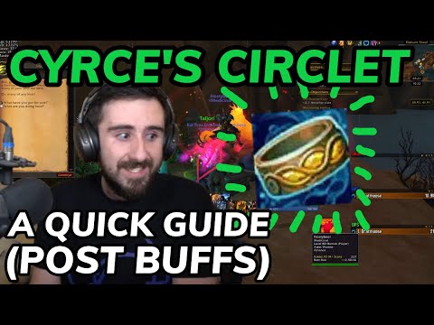 Cyrce's Circlet Post-Buff Guide