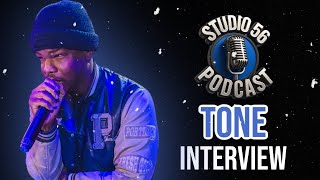 Tone Breaks Down His Story, Music & Vision | Studio 56 Podcast