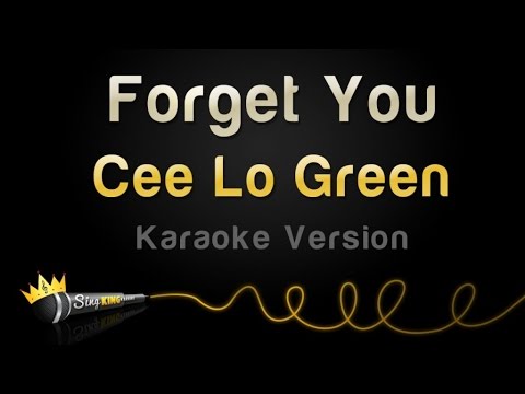 Cee Lo Green – Forget You (Karaoke Version)