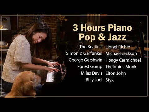 3 Hours Piano (Pop & Jazz) for Background Music by Sangah Noona