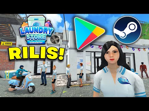 Akhirnya Laundry Store Simulator Rilis!