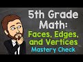 Exploring Faces, Edges, and Vertices of 3D Shapes