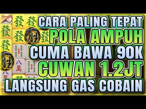 AMPUH UP 1.2JT!! POLA GACOR MAHJONG WAYS 2 HARI INI 📌 MAHJONG WINS 3 BLACK SCATTER ❇️ MAHJONG WAYS 1