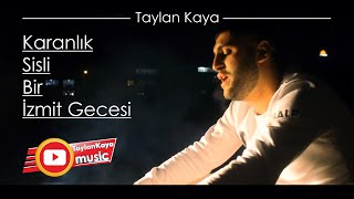 2 Sayfa 20 Kasa M 2018 Videos Page 3 Infinitube - taylan kaya karanlik sisli bir izmit gecesi klip 2018