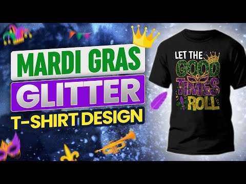 Mardi Gras  Glitter T-Shirt Design Tutorial II T-Shirt Design In Bangla Part 19