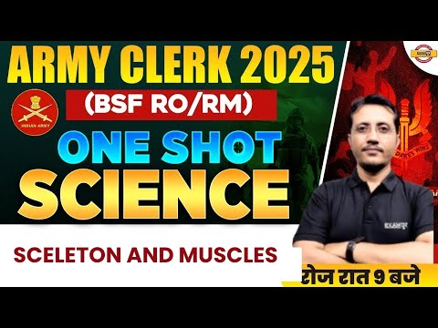 ARMY GD/CLERK 2025 || GENERAL SCIENCE || ONE SHOT || Skeleton and Muscles || BY VARUN SIR