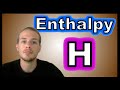Enthalpy and Its Key Concepts